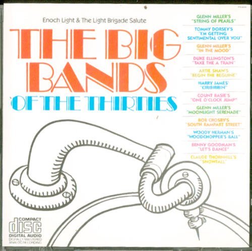 Enoch Light/Big Band Hits Of The Thirties